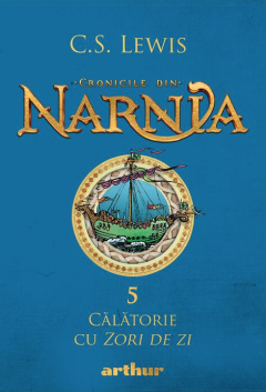 Cronicile din Narnia - Calatorie cu zori de zi