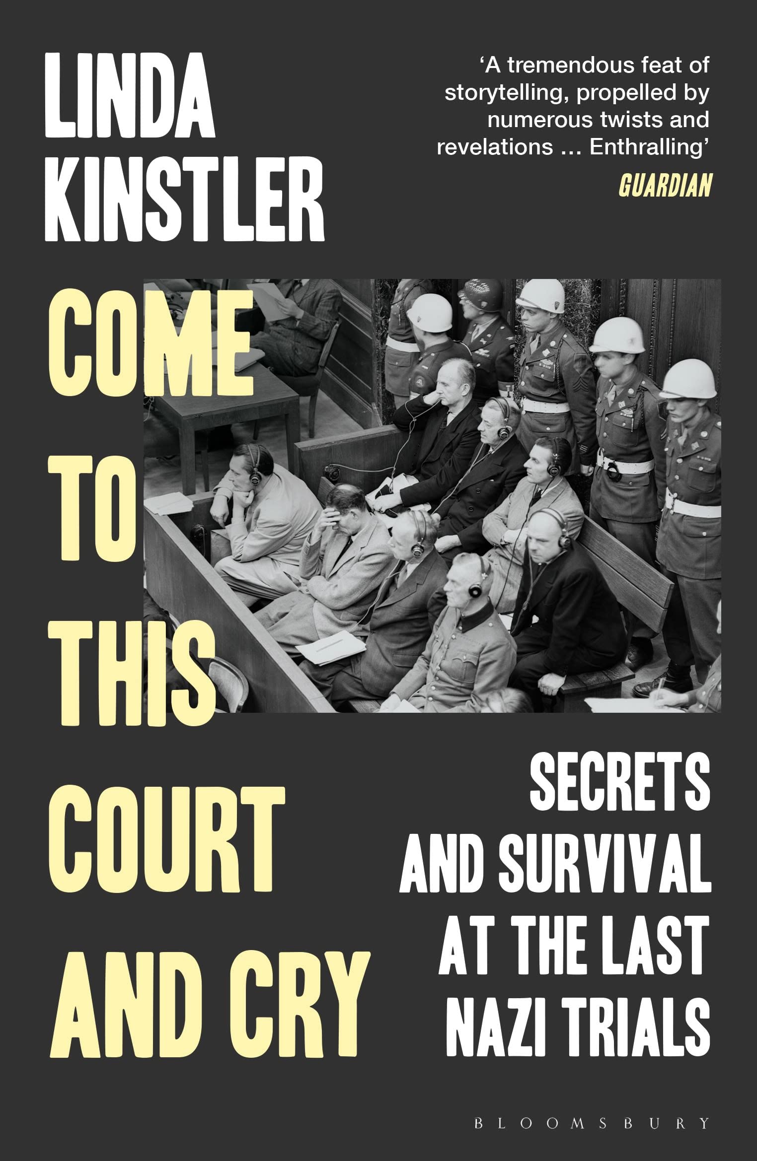 Come to This Court and Cry Linda Kinstler