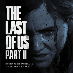 The Last Of Us Part II (Original Soundtrack) (2020)