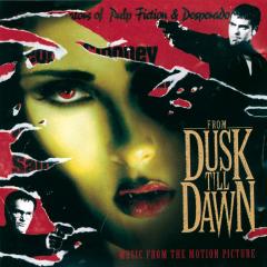 From Dusk Till Dawn (Soundtrack)