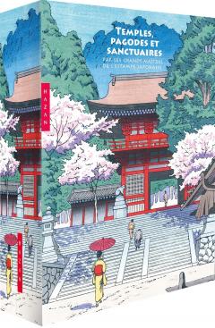 Temples, pagodes et sanctuaires par les grands maitres de l'estampe japonaise