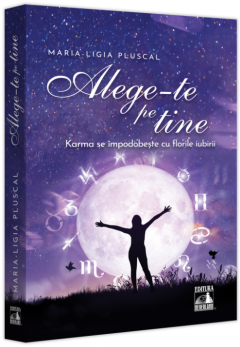 Alege-te pe tine. Karma se impodobeste cu florile iubiri