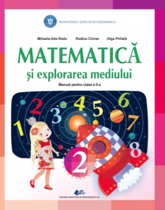 Matematica si explorarea mediului - Manual pentru clasa a II-a