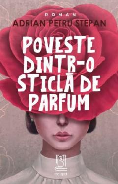 Poveste dintr-o sticla de parfum