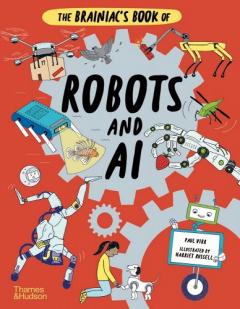 Coperta cărții The Brainiac's Book of Robots and AI