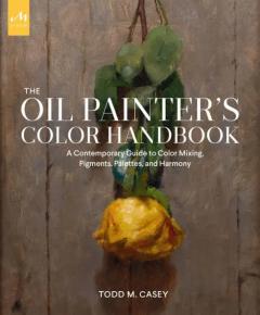 Coperta cărții The Oil Painter's Color Handbook