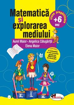 Matematica si explorarea mediului – clasa pregatitoare