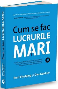 Cum se fac lucrurile mari