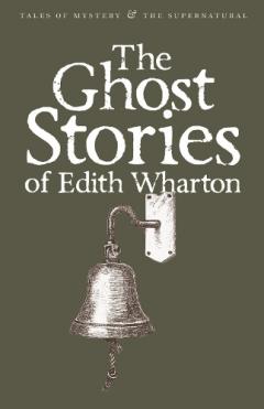 Coperta cărții The Ghost Stories of Edith Wharton