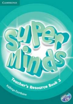 Super Minds Level 3 Teacher's Resource Book with Audio CD 