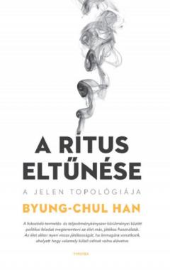A ritus eltunese - A jelen topologiaja
