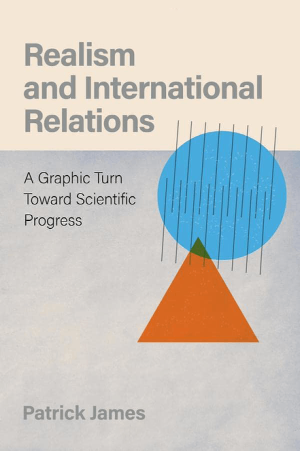 Realism and International Relations Patrick James