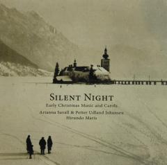 Silent Night - Early Christmas Music & Carols