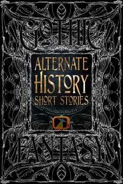 Alternate History Short Stories