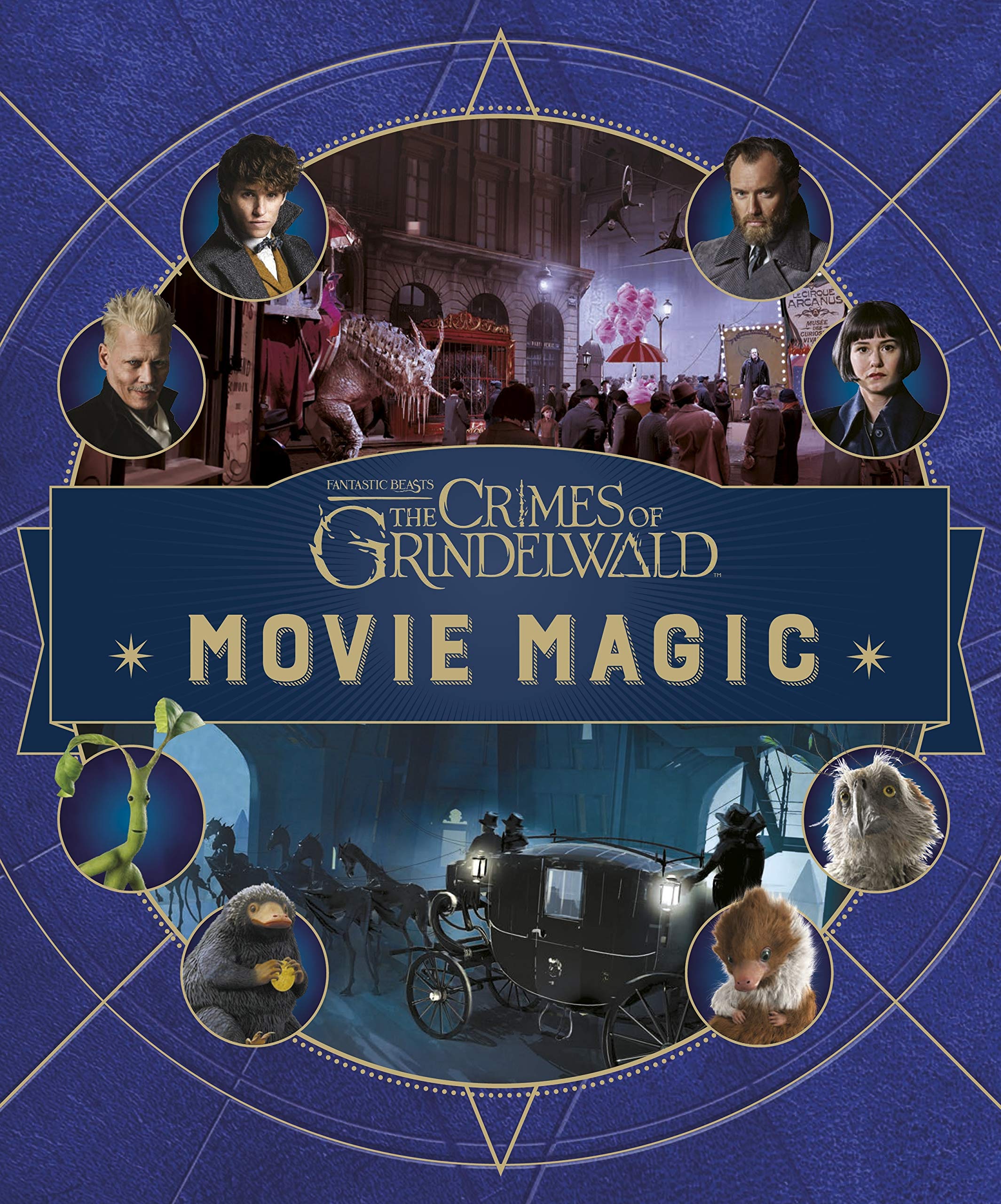 The Crimes of Grindelwald: Movie Magic
