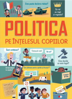 Politica pe intelesul copiilor