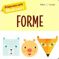 Prima mea carte Montessori - Forme