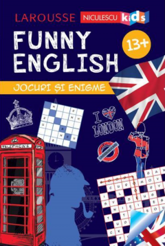 Funny English 13 ani. Jocuri si enigme