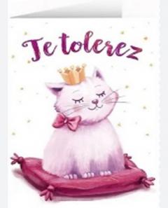 Felicitare - Te tolerez