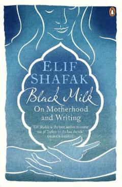 Coperta cărții Black Milk: On Motherhood and Writing