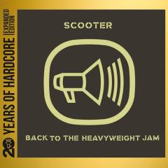 Back to the Heavyweight Jam (20 Years Of Hardcore Expanded Edition)