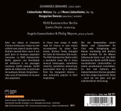 Brahms: Complete Liebeslieder Walzer, Op. 52 & 65, Hungarian Dances