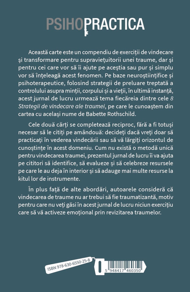 Trauma 8 Strategii de vindecare - Babette Rothschild -  De citit -  Psiholog Cristina Buja