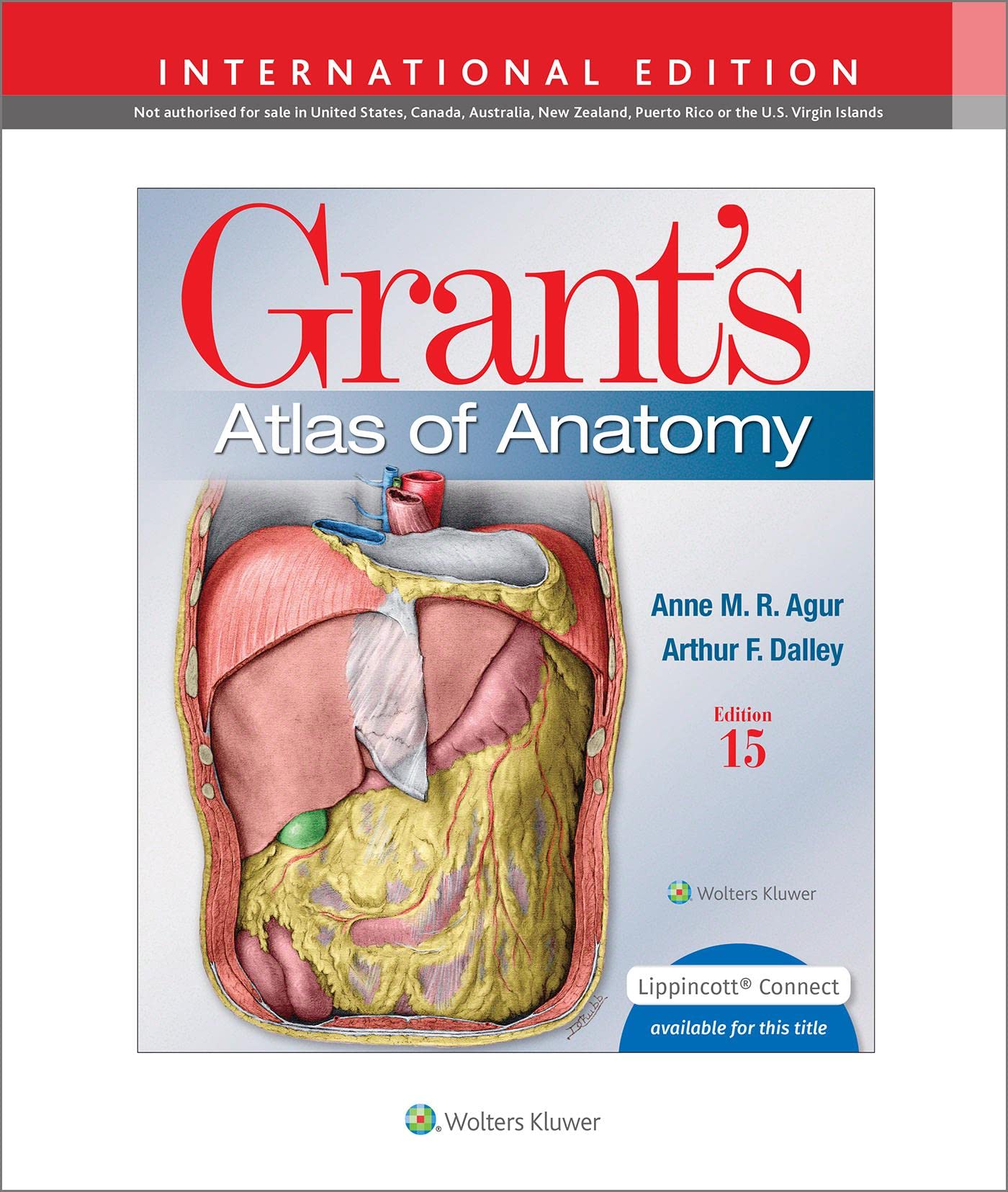 Grants Atlas Of Anatomy Anne M R Agur Arthur F Dalley 