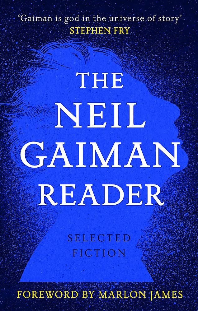 The Neil Gaiman Reader Neil Gaiman 1909