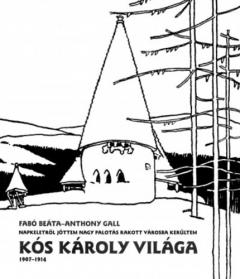 Kos Karoly Vilaga (1907-1914)