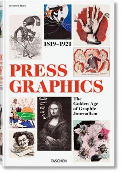 History of Press Graphics. 1819–1921