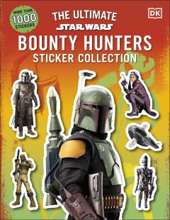 Star Wars Bounty Hunters Ultimate Sticker Collection