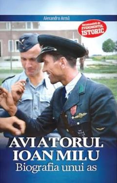 Aviatorul Ioan Milu