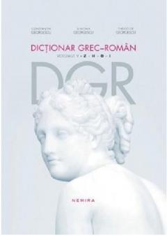 Dictionar grec–roman. Volumul V. Literele Z - I