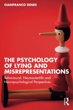 The Psychology of Lying and Misrepresentations