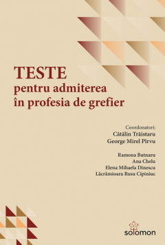 Teste pentru admiterea in profesia de grefier
