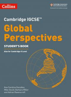 Coperta cărții Cambridge IGCS Global Perspectives Student's Book