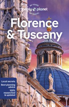 Coperta cărții Lonely Planet Florence & Tuscany