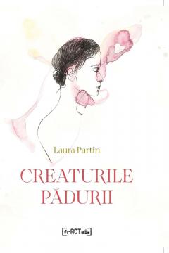 Creaturile padurii
