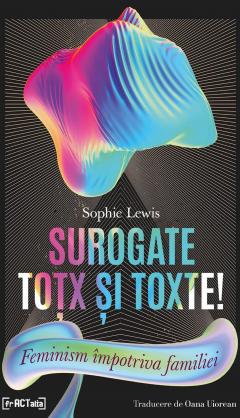 Surogate totx si toxte!