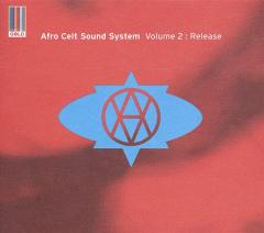 Afro Celt Sound System - Volume 2 - Release