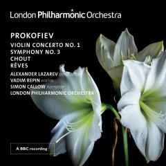 Prokofiev: Violin Concerto No. 1. Symphony No. 3. Chout. Reves