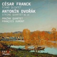 Franck: Piano Quintet. Dvorak: String Quartet No. 14