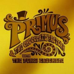 Primus & The Chocolate Factory With The Fungi Ensemble - Vinyl