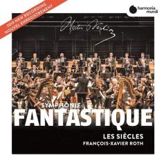 Symphonie Fantastique – Francois-Xavier Roth