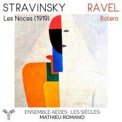 Stravinsky: Les noces. Ravel: Bolero
