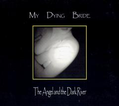 The Angel And The Dark River (Digipak)