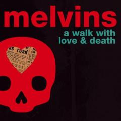 A Walk With Love and Death (Coloured Vinyl)