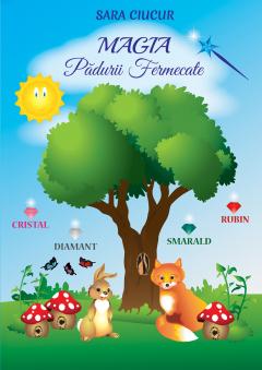 Magia padurii fermecate