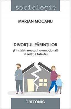 Divortul parintilor si instrainarea psiho-emotionala in relatia tata-fiu